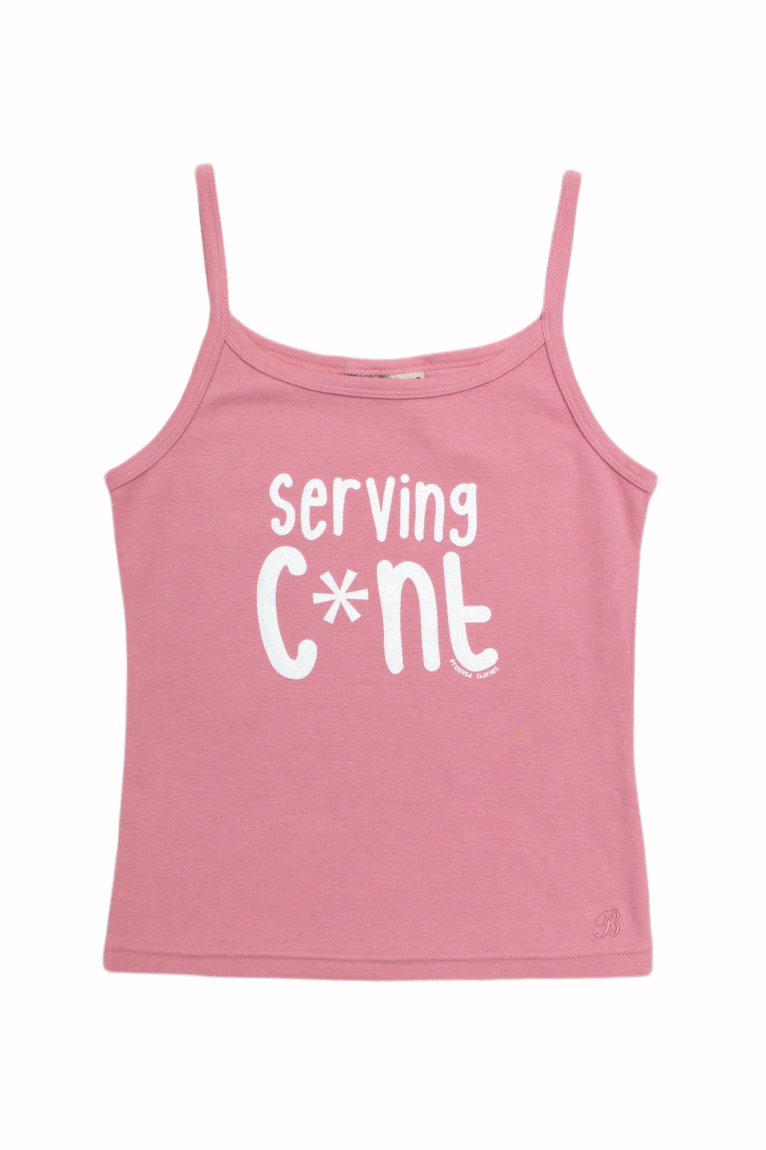 #16 Serving C*nt Pink Tank | Size 10