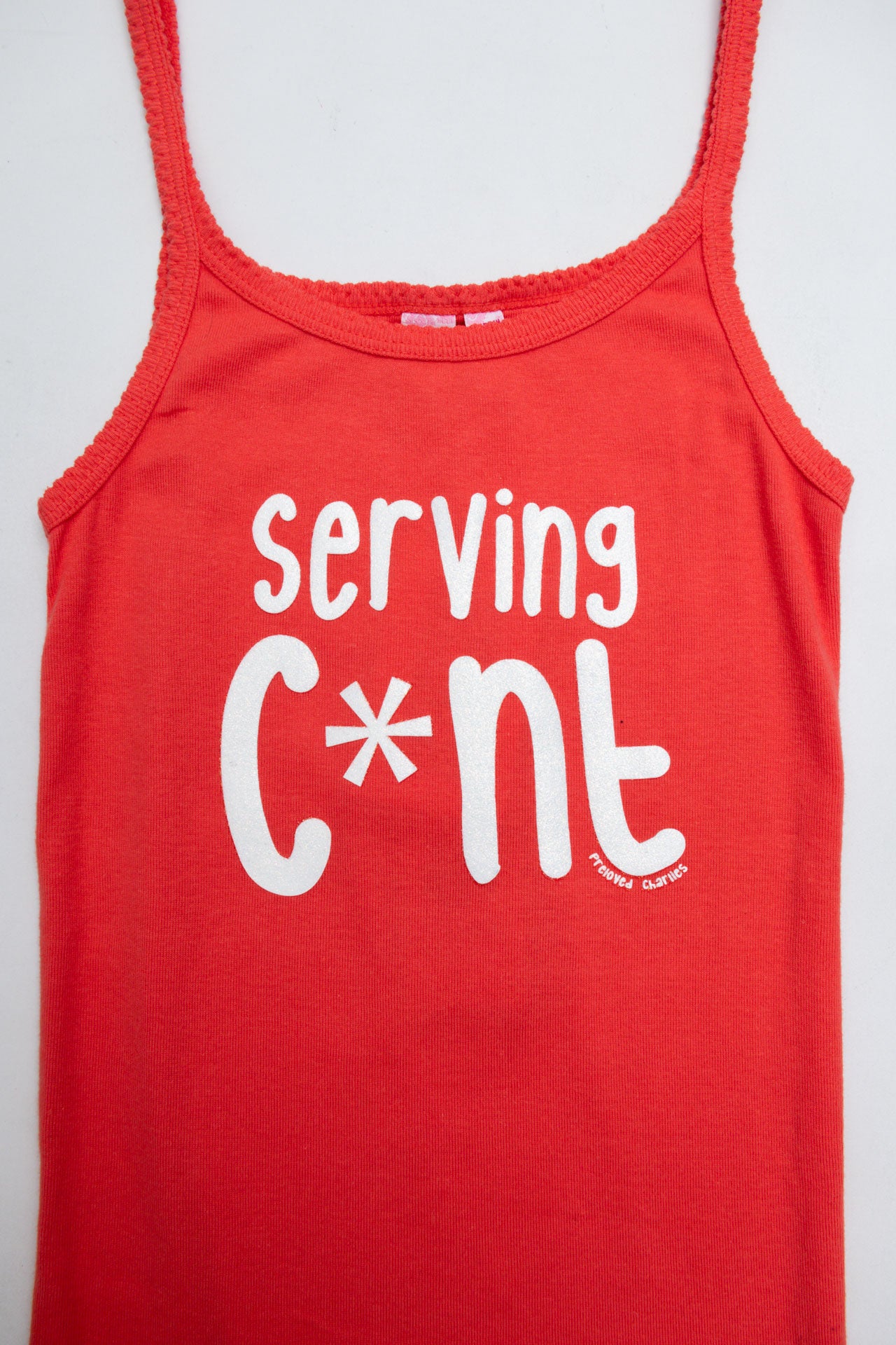 #12 Serving C*nt Pink Tank | Size 6